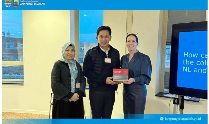 Bupati Lampung Selatan Kunjungan Kerja Ke Belanda, Kerjasama Promosi Produk Lokal Lampung Selatan Agar di Kenal di Pasar Eropa 