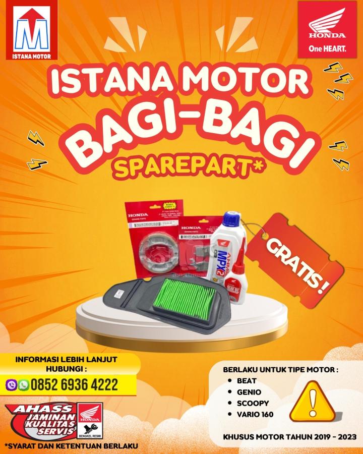 Istana Motor Bagi Bagi Sparepart Gratis 