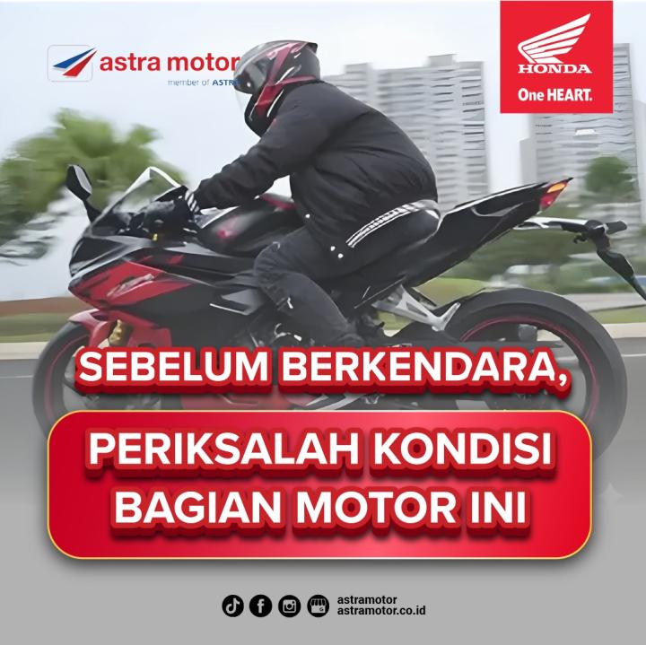 Sebelum Mulai Perjalanan, Pastikan Kondisi Motor Anda Prima 