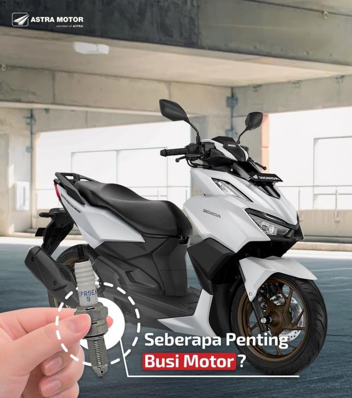 Kenali Seberapa Penting Busi Motor Honda