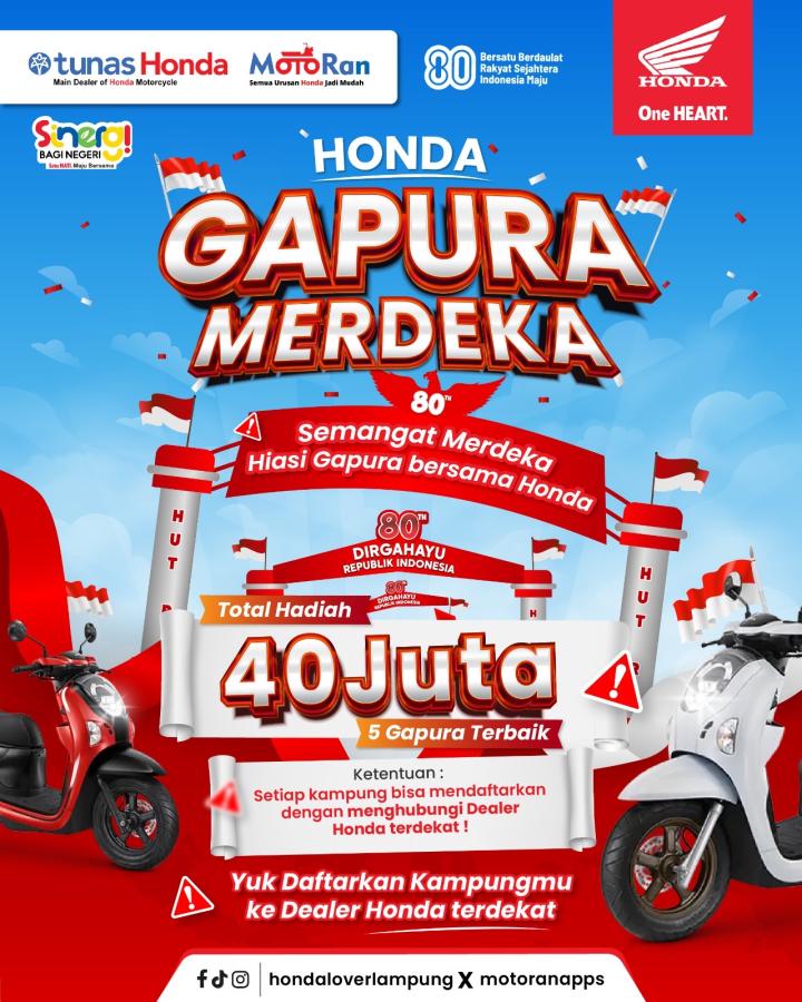 Sambut HUT RI ke-80, Astra Motor Gelar Program “Honda Gapura Merdeka” dengan Total Hadiah 40 Juta Rupiah!