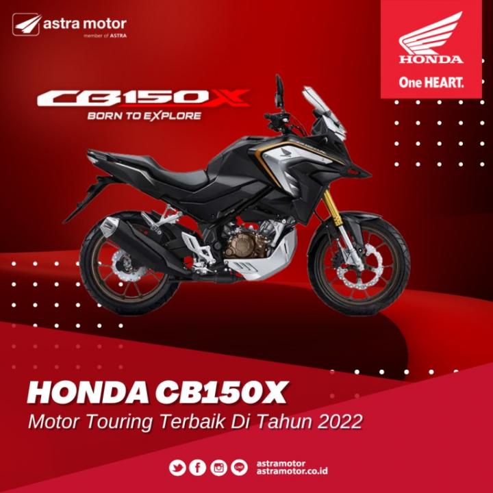 Honda New CB150X Sebagai Motor Touring Terbaik Di Tahun 2022!