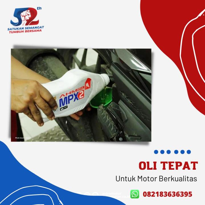 Oli Tepat Untuk Motor Berkualitas
