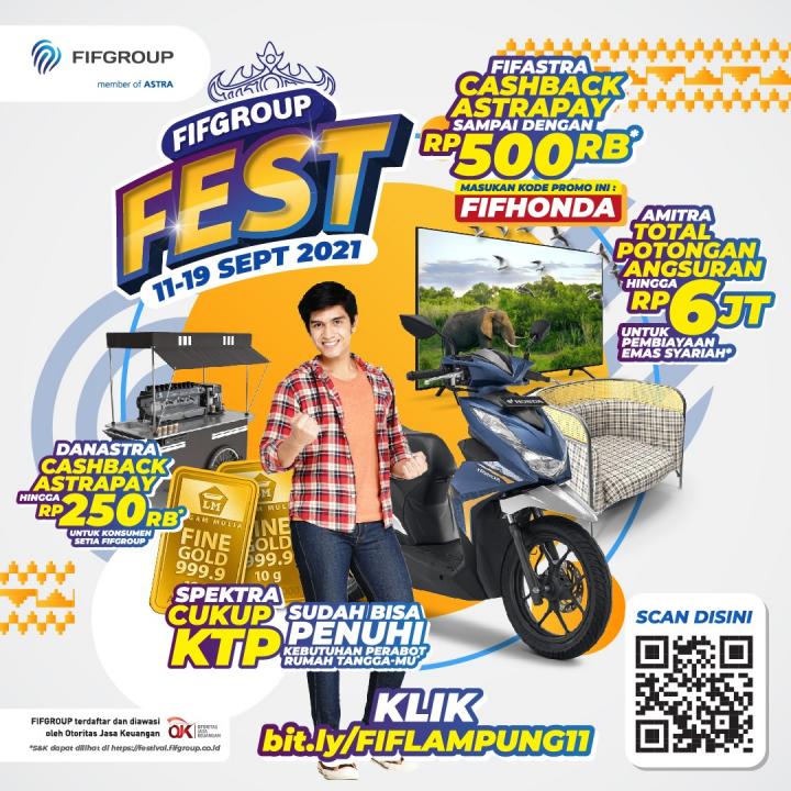 Sukses di Bangka Belitung, FIFGROUP FEST Kunjungi Lampung Bagi-Bagi Promo Potongan Angsuran 5 kali hingga Cashback