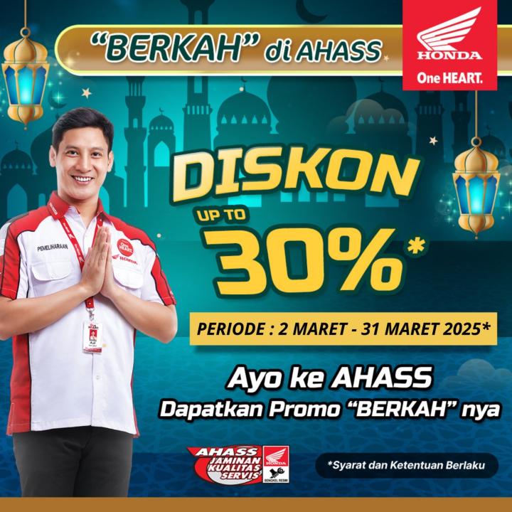 Promo Spesial Ramadan: â€œBERKAHâ€ di AHASS, Diskon Servis Hingga 30%!