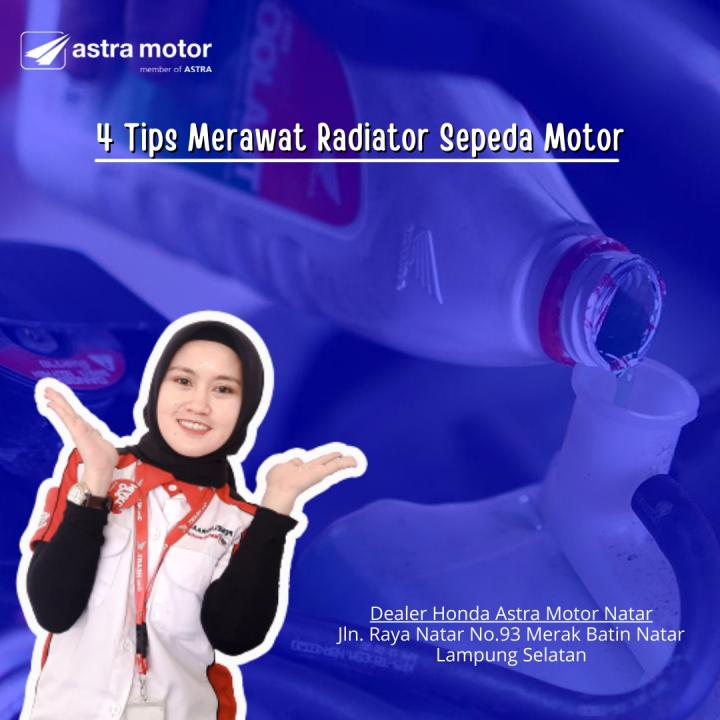 4 Tips Merawat Radiator Sepeda Motor
