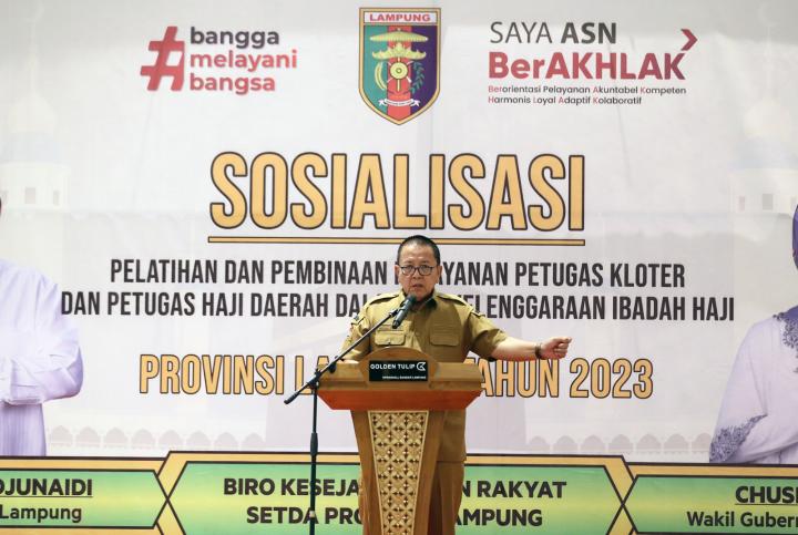Sosialisasi Pelatihan Petugas Haji Daerah 2023, Gubernur Arinal Minta Berikan Pelayanan Optimal kepada Seluruh Jemaah Haji