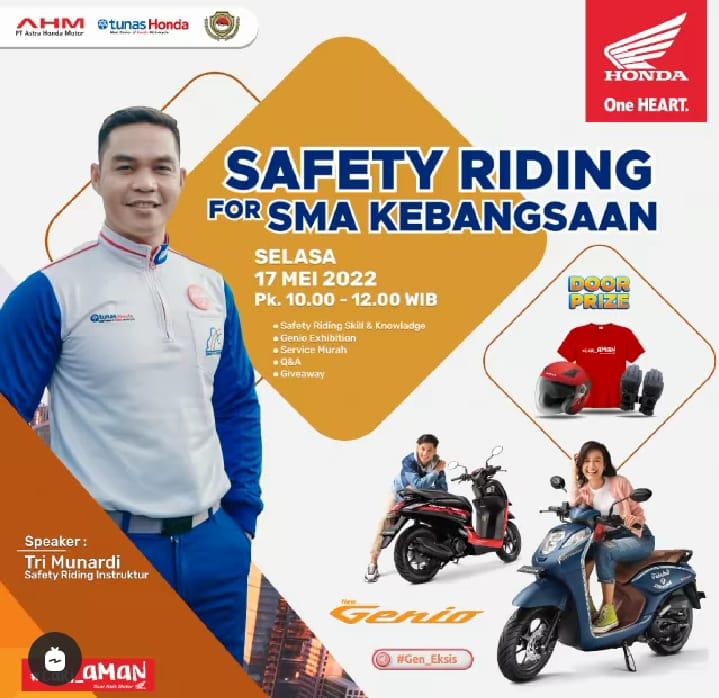 Tunas Honda dan Jaringannya NSS Kedaton Sukses Menggelar Safety Riding For SMA Kebangsaan Lampung