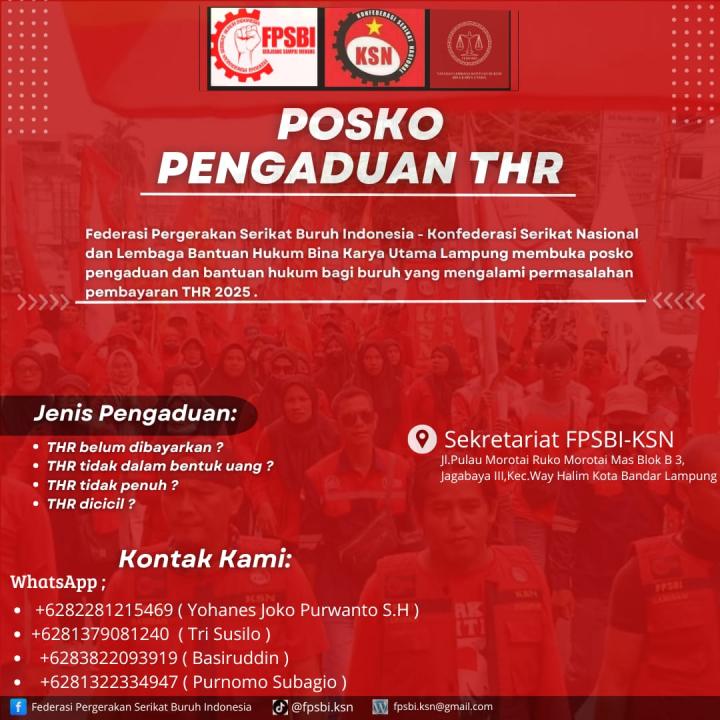 Sorot Pelanggaran di Tahun Lalu, FPSBI-KSN dan LBH-BKU Buka Posko Pengaduan THR 2025