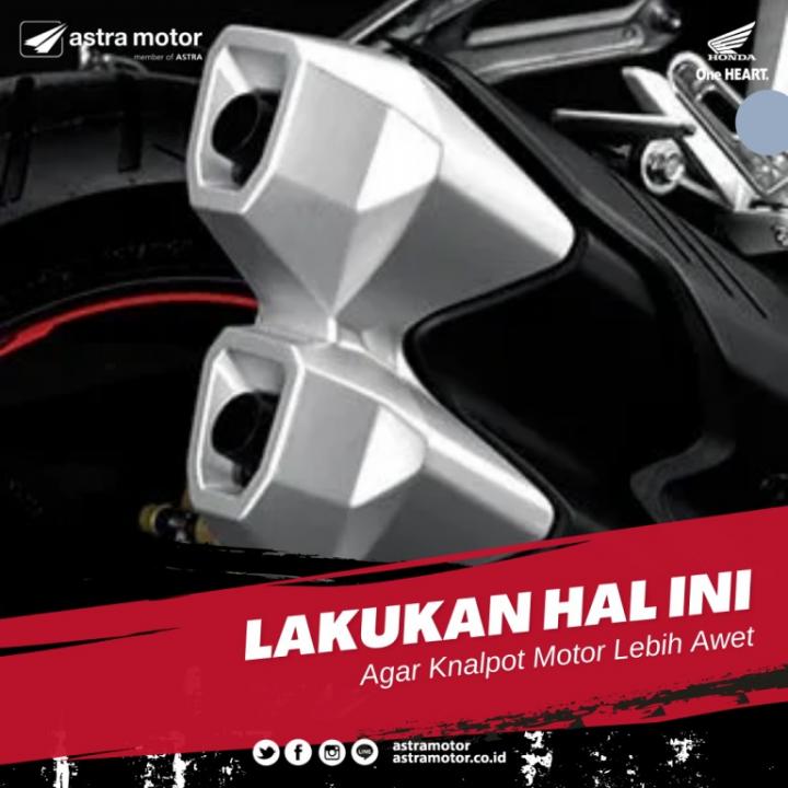 Lakukan Hal Ini Agar Knalpot Motor Lebih Awet