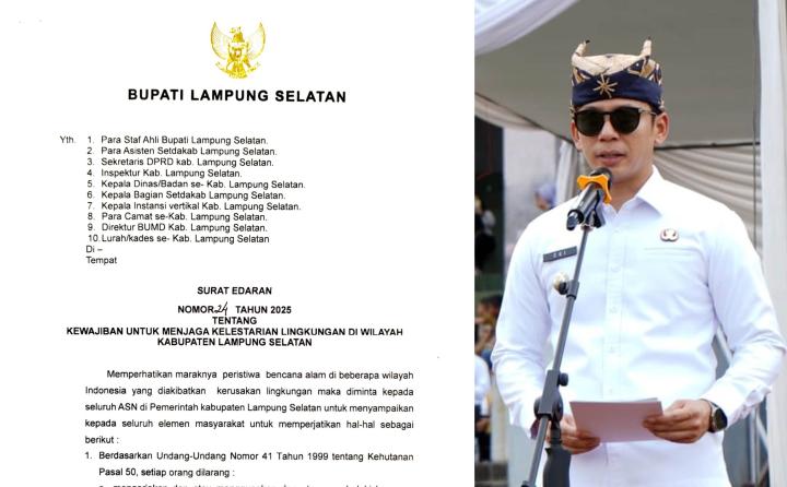 Bupati Lampung Selatan Terbitkan Surat Edaran Lingkungan, Pelanggar Terancam Penjara hingga 10 Tahun