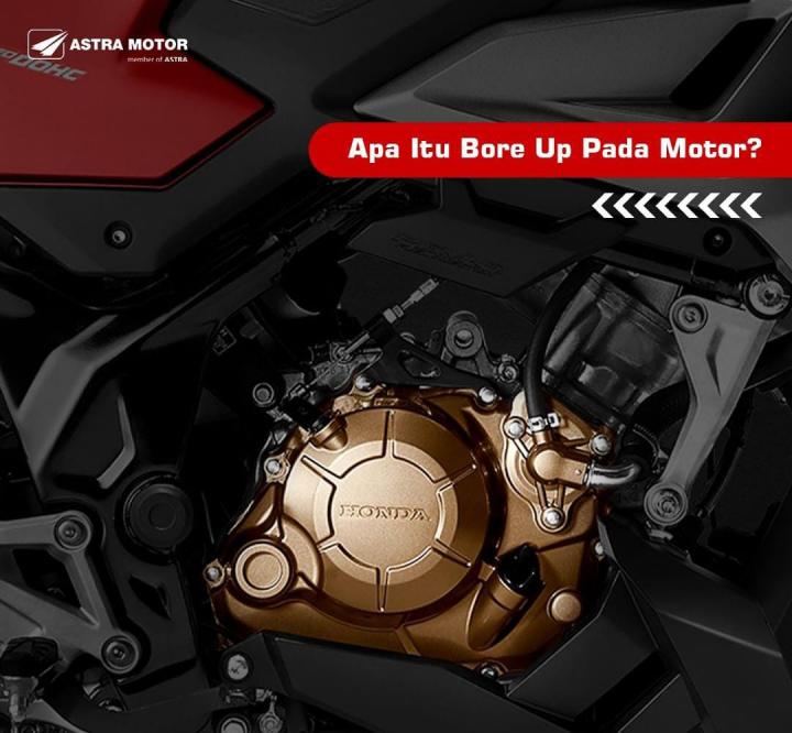 Kenali Bahaya Bore Up Mesin pada Motor Honda