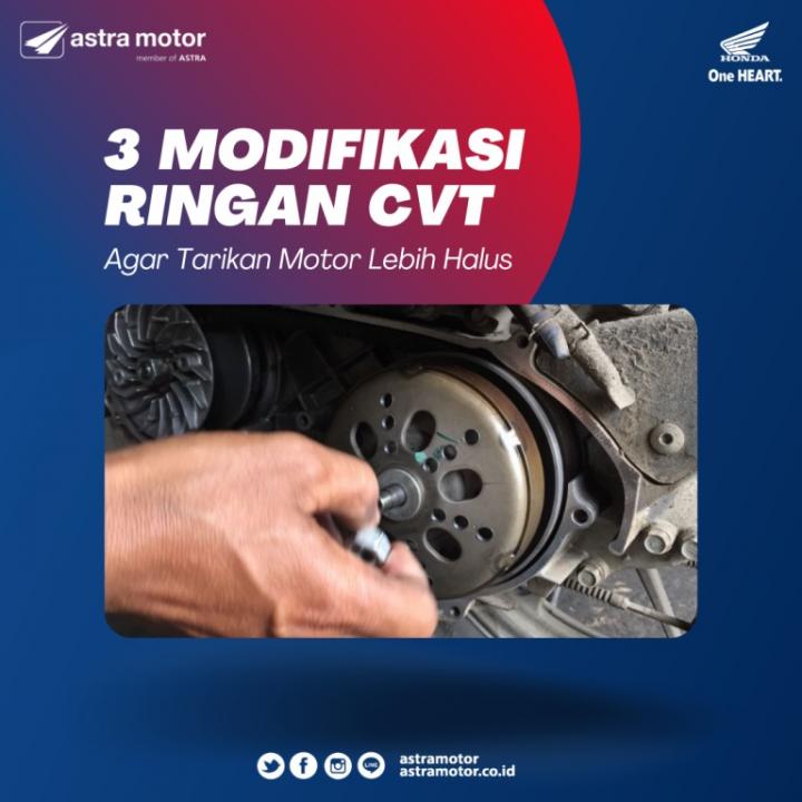 3 Modifikasi Ringan CVT Agar Tarikan Motor Lebih Halus