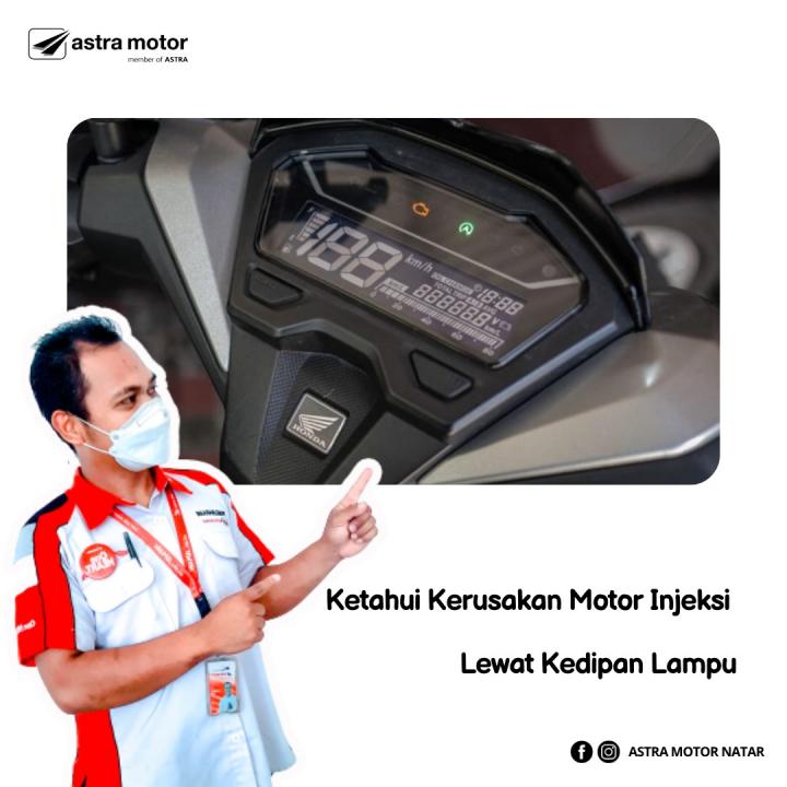 Ketahui Kerusakan Motor Injeksi Lewat Kedipan Lampu