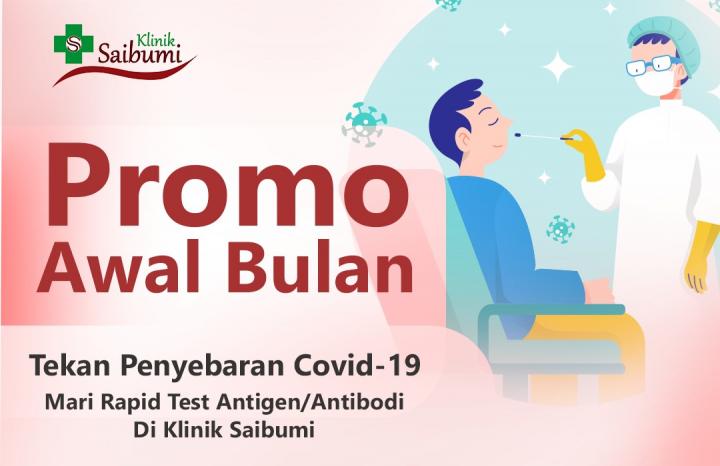Kabar Gembira, Klinik Pratama Saibumi Adakan Promo Spesial Sehat + Hemat