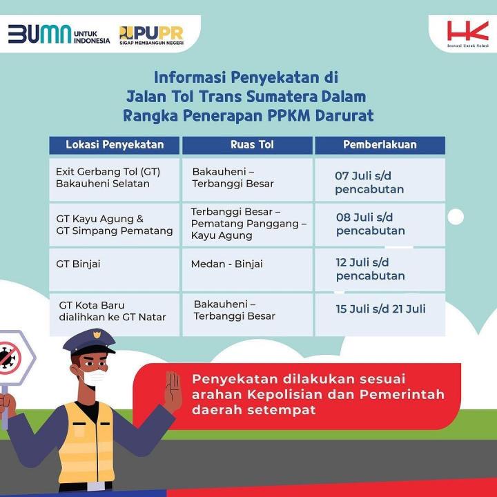 Informasi Penyekatan Jalan Tol Trans Sumatra Selama PPKM DaruratÂ 