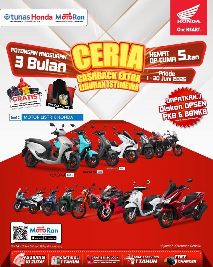 Astra Motor Natar Hadirkan Promo â€œCERIAâ€ Spesial Liburan Juni 2025: Potongan Angsuran, Cashback, hingga Hadiah Menarik!