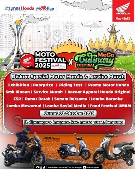 Astra Motor Natar Bersama Tunas Honda Gelar Moto Festival 2025 x Mega Culinary Festival di Metro Lampung