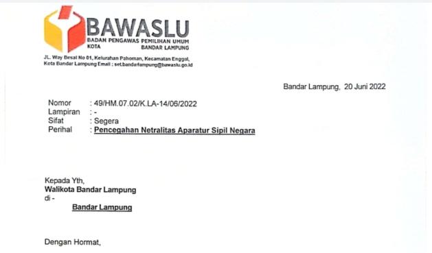 Surat Pencegahan Netralitas ASN dalam Pemilu 2024 Dikirimkan Kepada Walikota Bandar Lampung