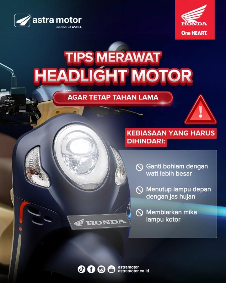 Kebiasaan Yang Harus di Hindari Dalam Perawatan Lampu Utama Motor 