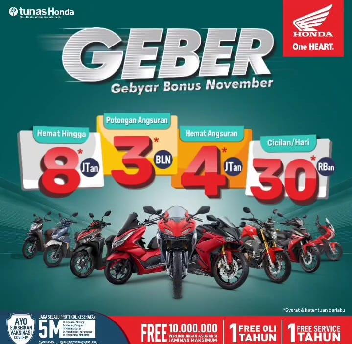 Program â€œGEBERâ€ Gebyar Bonus November dari Tunas Honda dan NSS Kedaton