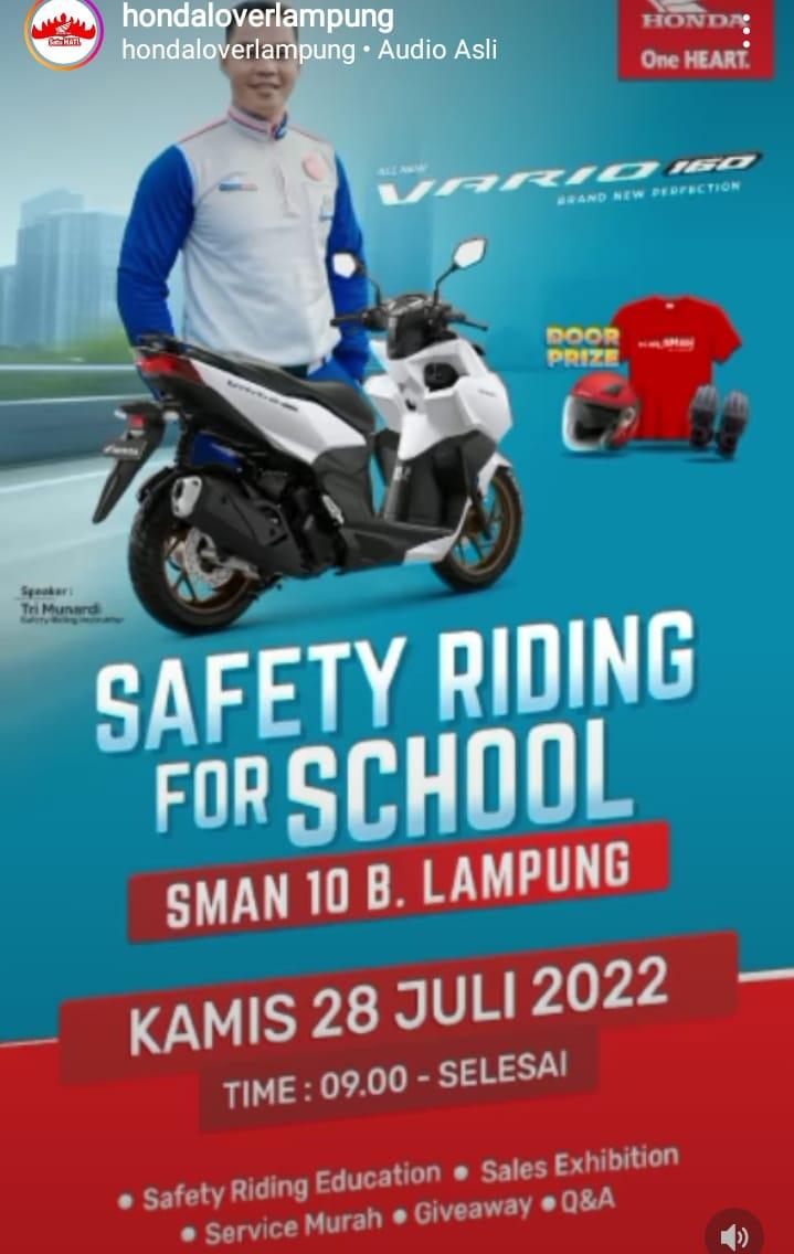 Tunas Honda dan Jaringannya NSS Kedaton Sukses Menggelar Safety Riding For School SMAN 10 Bandar Lampung