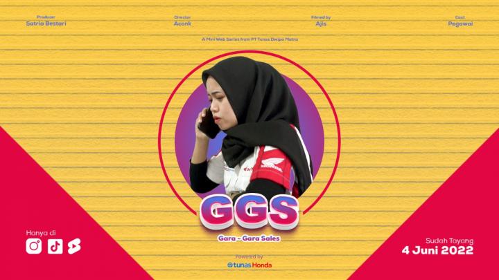 TDM Melalui Gen-One Entertainment, Mempersembahkan Sebuah Karya Visual Berupa Mini Web Series Yang Bertajuk #GGS â€œGara-Gara Salesâ€