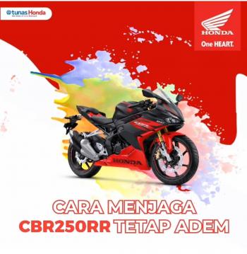 Cara Menjaga CBR250RR Tetap AdemÂ 