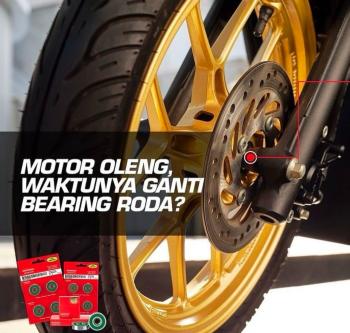 Bearing Rodamu Rusak, Ini Dampaknya Apabila Tidak Diganti Yang Baru.