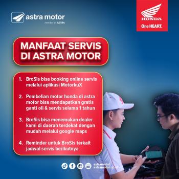 Pastikan Rutin Melakukan Service di Astra Motor 
