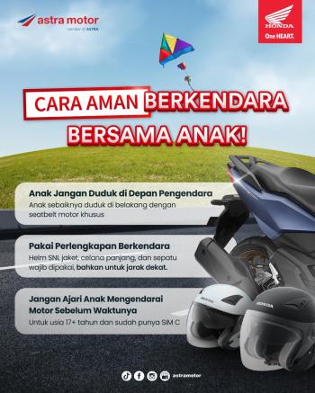 Astra Motor Natar Ajak Orang Tua Terapkan Cara Aman Berkendara Bersama Anak 