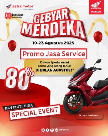 Gebyar Merdeka 2025: Diskon Jasa Servis Hingga 80% untuk yang Ulang Tahun di Bulan Agustus!”