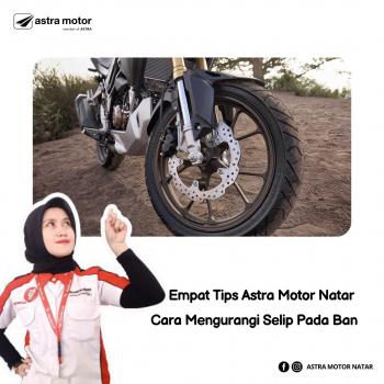Empat Tips Astra Motor Natar Cara Mengurangi Selip Pada Ban