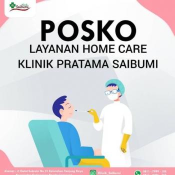 Posko Layanan Homecare Klinik Pratama Saibumi, Mudahkan Mayarakat