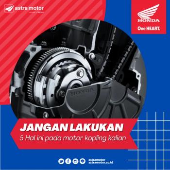 Jangan Lakukan 5 Kesalahan Ini Pada Kopling Motor Kalian