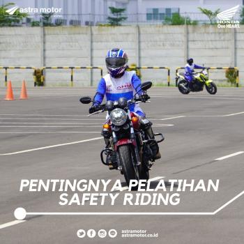 Pentingnya Pelatihan Safety Riding