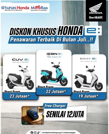 Astra Motor Natar Hadirkan Diskon Spesial untuk Motor Listrik Honda e: di Bulan Juli!