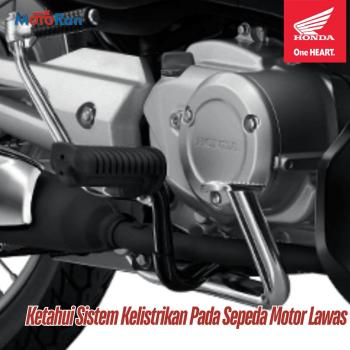 Ketahui Sistem Kelistrikan Pada Sepeda Motor Lawas 