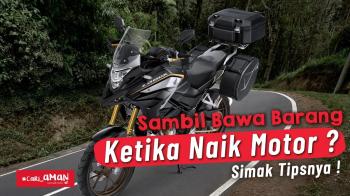 Mau Naik Motor Sambil Bawa Barang? Ini Caranya