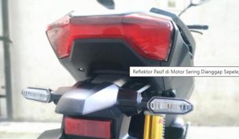 Reflektor Pasif di Motor Sering Dianggap Sepele, Padahal Punya Fungsi Penting untuk Keselamatan