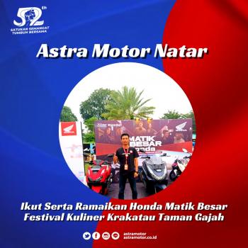 Astra Motor Natar Ikut Serta Ramaikan Honda Matik Besar Festival Kuliner Krakatau Taman GajahÂ 