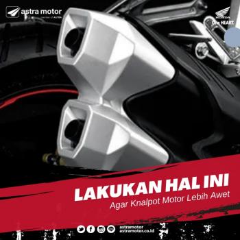 Lakukan Hal Ini Agar Knalpot Motor Lebih Awet