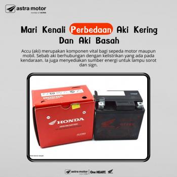 Mari Kenali Perbedaan Aki Kering Dan Aki Basah