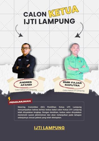 Dua Calon Resmi Maju dalam Pemilihan Ketua IJTI Lampung