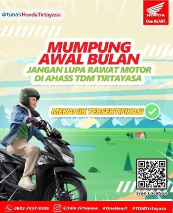 Mumpung Awal Bulan, Yuk Service di AHASS TDM Tirtayasa 