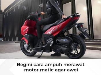 Panduan Lengkap Untuk Merawat Motor Matic Agar Awet 