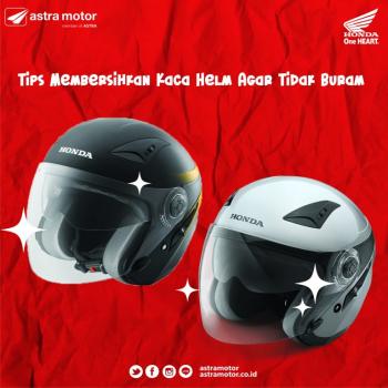 Tips Membersihkan Kaca Helm