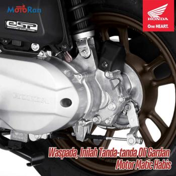 Waspada, Inilah Tanda Tanda Oli Gardan Motor Matic Habis 