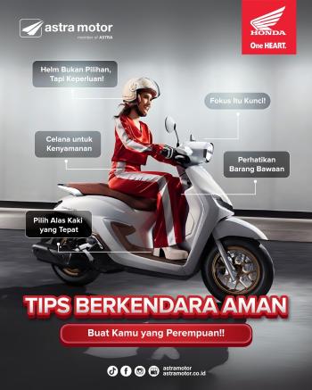 Hi Sis! Berkendara Motor Aman & Nyaman Itu Mudah Loh!