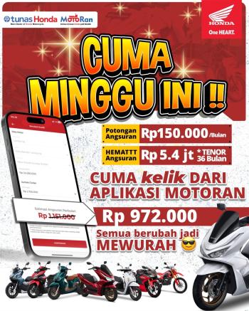 Promo Spesial Astra Motor Natar: Cuma Minggu Ini, Cicilan Motor Honda Jadi Mewurah Lewat Aplikasi MOTORAN!